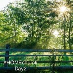 HOMEchurch Day2